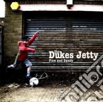 Dukes Jetty (The) - Fine And Dandy cd