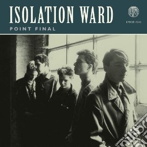 Isolation Ward - Point Final cd musicale di Ward Isolation