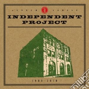 Auteur Labels: Independent Project 1980-2010 / Various cd musicale di Artisti Vari