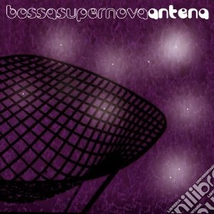 Antena - Bossa Super Nova cd musicale di ANTENA