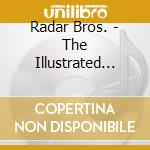 Radar Bros. - The Illustrated Garden cd
