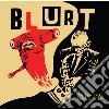 Blurt - Cut It cd