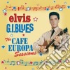 G.i. blues: the cafe europa sessions cd