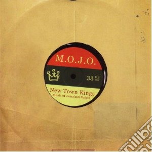 New Town Kings - Mojo cd musicale di New town kings