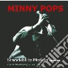 Minny Pops - Standstill To Motion (Cd+Dvd) cd
