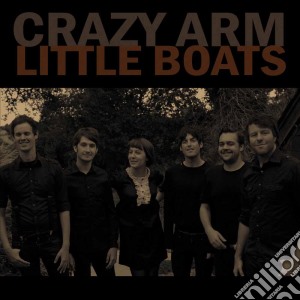(LP Vinile) Crazy Arm - Little Boats / All Men Are Butchers (7