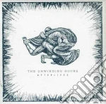 (LP Vinile) Unwinding Hours (The) - Afterlives vinile