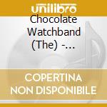 Chocolate Watchband (The) - Revolutions Reinvented cd musicale di Watchband Chocolate