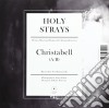 (LP Vinile) Holy Strays - Christabell (7') cd
