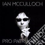 Ian Mcculloch - Pro Patria Mori