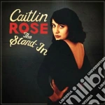 Caitlin Rose - The Stand-in cd