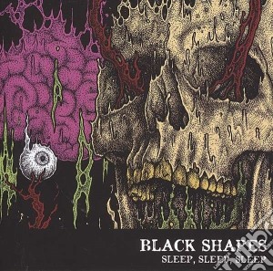 Black Shapes - Sleep, Sleep, Sleep cd musicale di Shapes Black