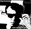 (LP Vinile) Ian Lowery - Get Out The Sun cd