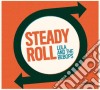 Lula And The Bebops - Steady Roll cd