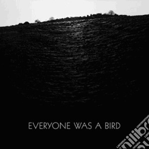 Grasscut - Everyone Was A Bird cd musicale di Grasscut