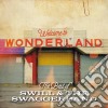 Swill & The Swaggerband - Welcome To Wonderland cd