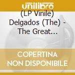 (LP Vinile) Delgados (The) - The Great Eastern lp vinile di Delgados (The)