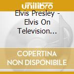 Elvis Presley - Elvis On Television 1956-1960: The Complete Sound Recordings (2 Cd+100 Page Book) cd