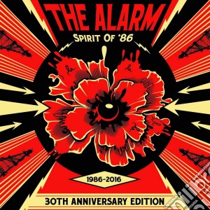 Alarm - Spirit Of '86 - 30Th Anniversary Edition (Cd+2 Dvd) cd musicale di Alarm
