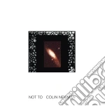 (LP Vinile) Colin Newman - Not To vinile