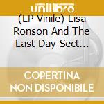 (LP Vinile) Lisa Ronson And The Last Day Sect - Tales Of The City (Ltd To 500)