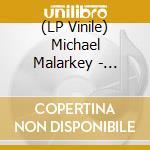 (LP Vinile) Michael Malarkey - Mongrels vinile
