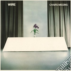 Wire - Chairs Missing cd musicale di Wire