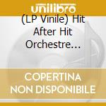 (LP Vinile) Hit After Hit Orchestre Shika Shika / Various vinile