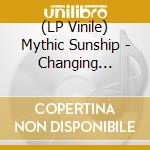 (LP Vinile) Mythic Sunship - Changing Shapes vinile