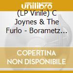 (LP Vinile) C Joynes & The Furlo - Borametz Tree vinile