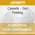 Cassels - Gut Feeling cd