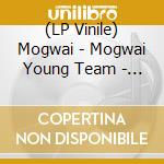 (LP Vinile) Mogwai - Mogwai Young Team - Sky Blue Edition (2 Lp) lp vinile