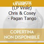 (LP Vinile) Chris & Cosey - Pagan Tango lp vinile