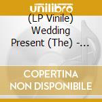 (LP Vinile) Wedding Present (The) - 24 Songs (3 Lp Coloured+2 Cd) vinile