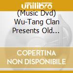 (Music Dvd) Wu-Tang Clan Presents Old Skool Kung Fu [Edizione: Regno Unito] cd