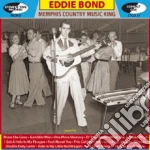 Eddie Bond - Memphis Country Music King