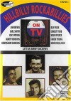 (Music Dvd) Hillbilly Rockabillies On Tv / Various cd