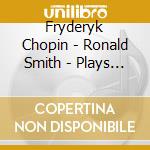 Fryderyk Chopin - Ronald Smith - Plays Chopin Vol2 cd