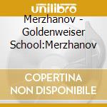 Merzhanov - Goldenweiser School:Merzhanov cd
