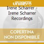 Irene Scharrer - Irene Scharrer Recordings cd musicale di Irene Scharrer