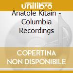 Anatole Kitain - Columbia Recordings cd