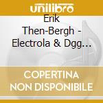 Erik Then-Bergh - Electrola & Dgg Recordings cd