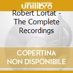 Robert Lortat - The Complete Recordings cd