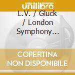 L.V. / Gluck / London Symphony Orchestra Beethoven - Mischa Levitzki - The Complete Hmv Recordings (2 Cd) cd