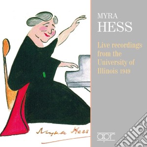 Myra Hess - Live At Illinois University (3 Cd) cd musicale di Myra Hess