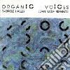 Gabriele Hasler & John Wolf Brennan - Organic Voices cd