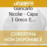 Giancarlo Nicolai - Capa I Greco E Elle cd musicale di NICOLAI GIANCARLO