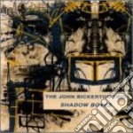 John Bickerton Trio - Shadow Boxes