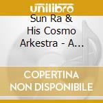 Sun Ra & His Cosmo Arkestra - A Night In East Berlin cd musicale di SUN RA & HIS COSMO A