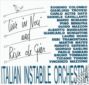 Italian Instabile Orchestra - Live At Noci cd musicale di THE ITALIAN INSTABIL